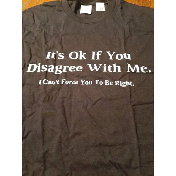 New Small It's OK if You Disagree With Me Short Sleeve Crew Neck Tee T-Shirt NWT - Picture 2 of 3